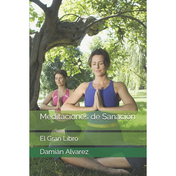 Libro Meditaciones para la curación: El gran libro (edición en español)