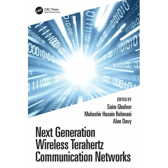 Next Generation Wireless Terahertz Communication Networks, (Hardcover)