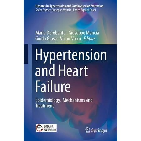 UPC: 9783319933191 | Updates in Hypertension and Cardiovascular Protection: Hypertension and Heart Failure: Epidemiology  Mechanisms and Treatment (Hardcover)