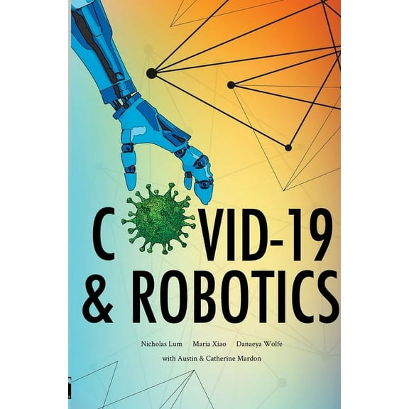 COVID-19 & Robotics (Paperback)