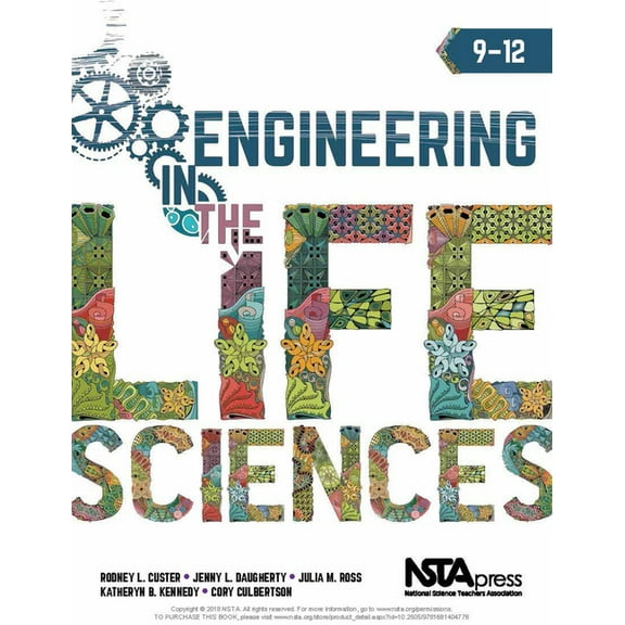 Engineering in the Life Sciences, 9-12, (Paperback)