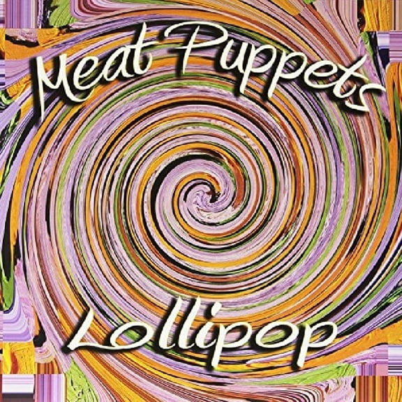Meat Puppets - Lollipop - Music & Performance - Vinyl