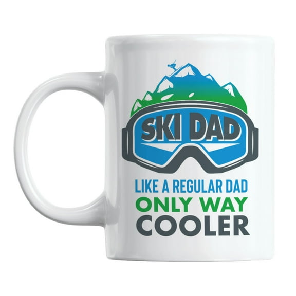 Ski Dad, Like a Regular Dad Only Way Cooler Coffee & Tea Mug (11oz)