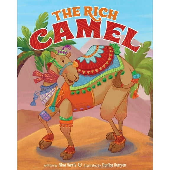 The Rich Camel (Hardcover)