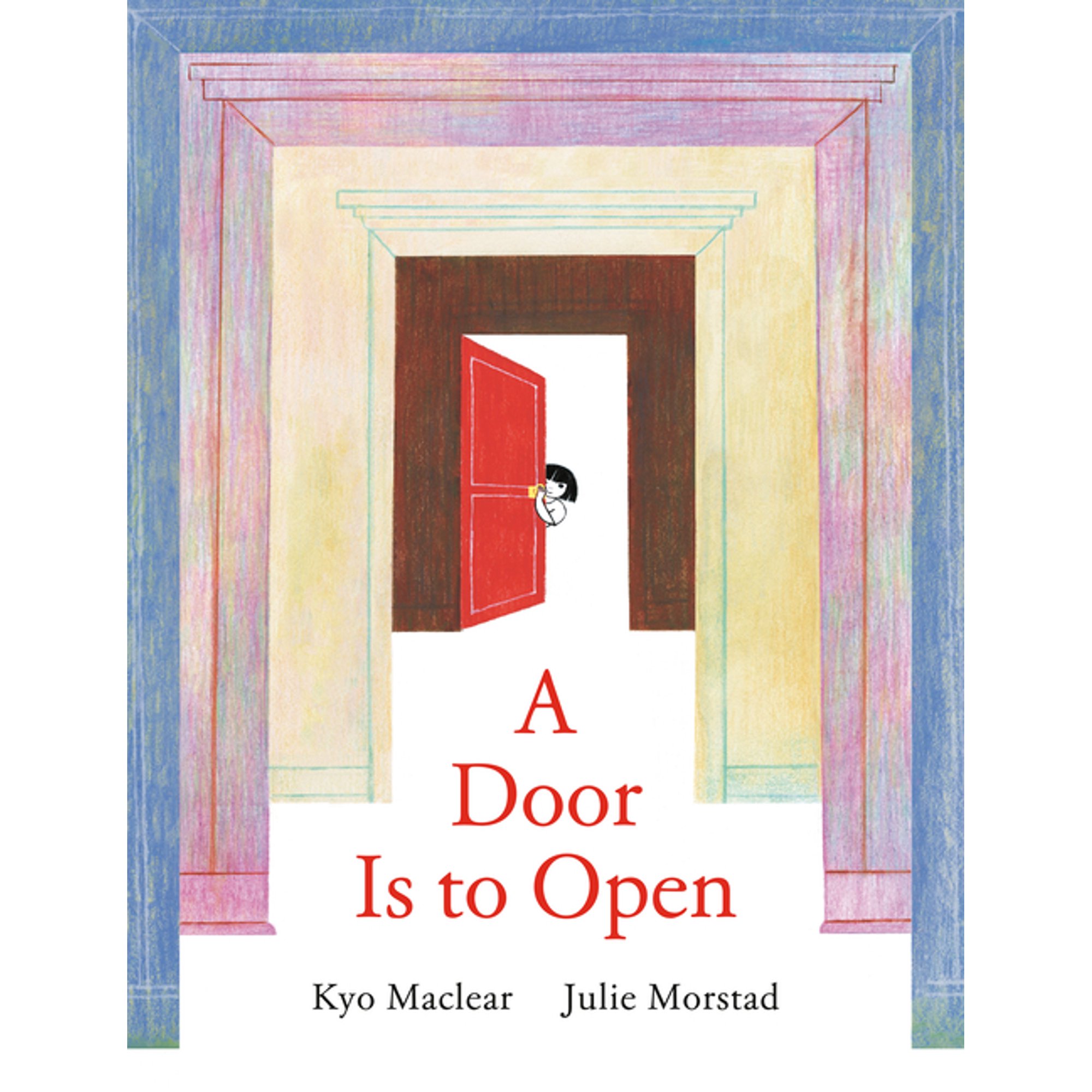 A Door Is to Open (Hardcover)