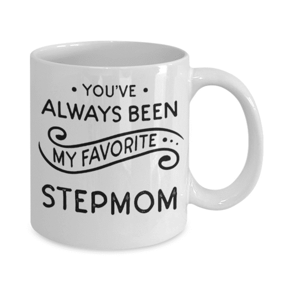 Stepmom gift mugs, You've always been my favorite Stepmom - Funny White Porcelain Coffee Mug Cute Ceramic Cup 11 oz…