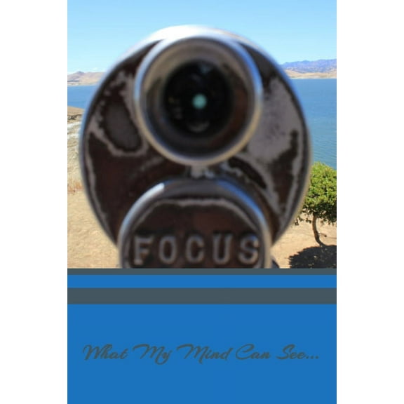 What My Mind Can See..., (Paperback)