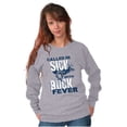 thumbnail image 4 of Hunter Called in Sick Buck Fever Sweatshirt for Men or Women Brisco Brands S, 4 of 6