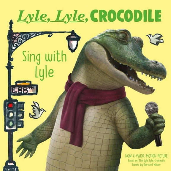 Lyle, Lyle, Crocodile: Sing with Lyle, (Board Book)