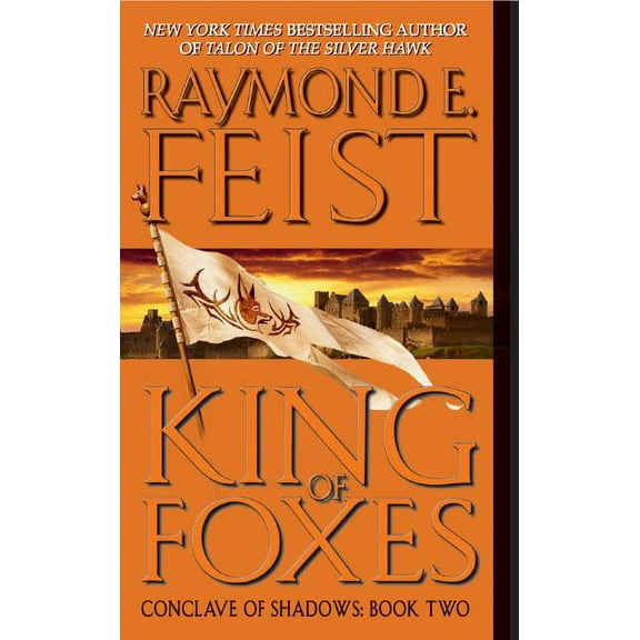 Conclave of Shadows King of Foxes: Conclave of Shadows: Book Two, Book 2, (Paperback)