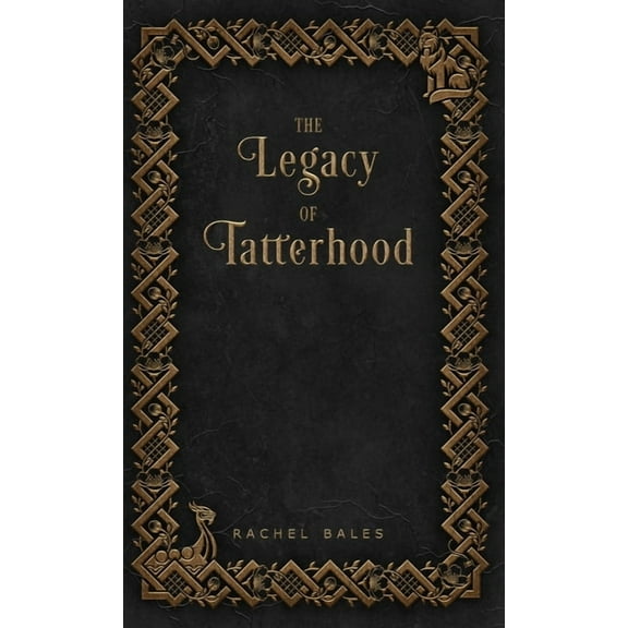 The Legacy of Tatterhood, (Hardcover)