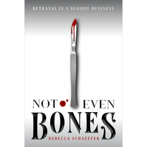 Pre-Owned Not Even Bones (Hardcover) 1328863549 9781328863546