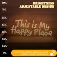thumbnail image 3 of UPONRAY "This is My Happy Place" Neon Sign 13.8 x 6.1 Inch - Warm White LED Neon Light, Dimmable & USB Powered, Cozy Home Decor for Bedroom Living Room, 3 of 8