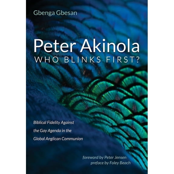 Peter Akinola: Who Blinks First? (Paperback)