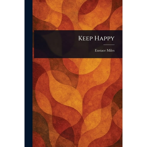 Keep Happy, (Paperback)