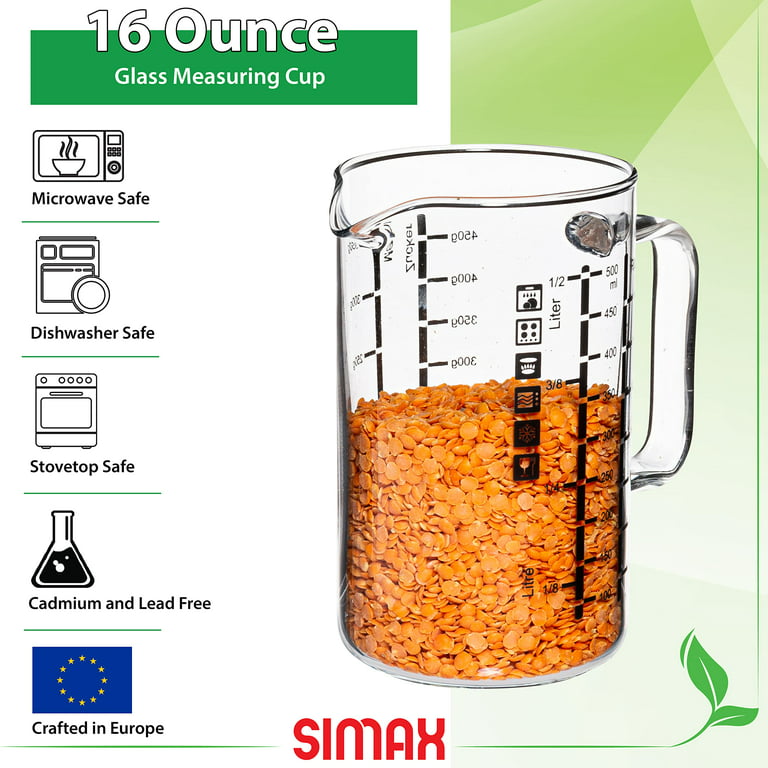 Simax Glass Measuring Cup | Durable Borosilicate Glass, Easy to Read Metric  Measurements- Liter, Milliliter, Ounce, Sugar Grams, Flour Grams, Drip