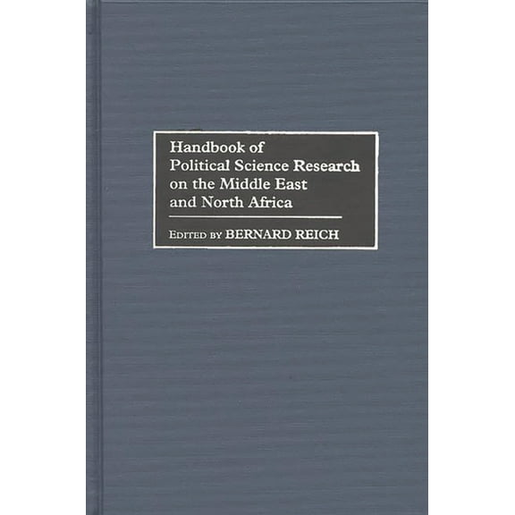Handbook of Political Science Research on the Middle East and North Africa, (Hardcover)