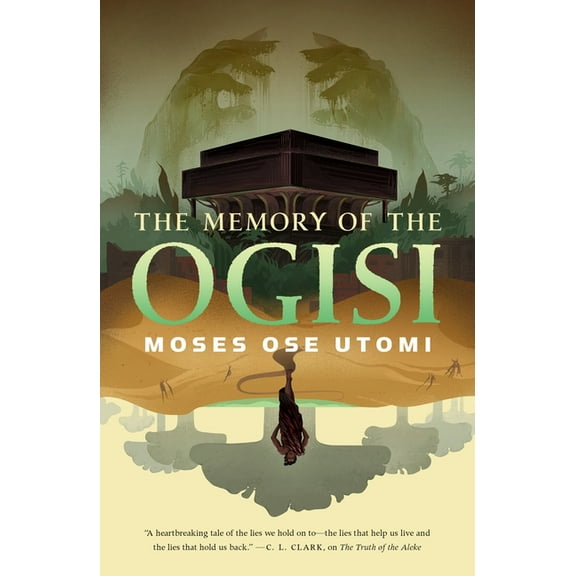 Forever Desert The Memory of the Ogisi, Book 3, (Hardcover)