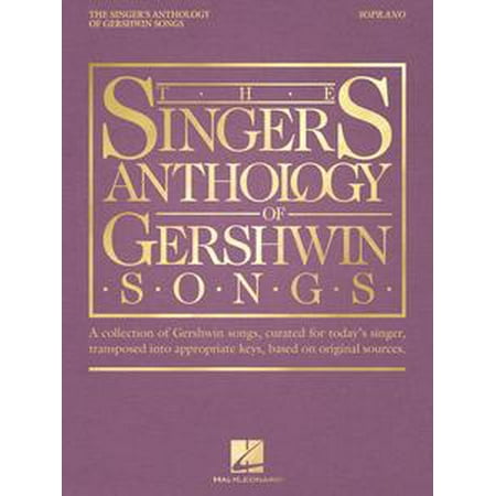 The Singer's Anthology of Gershwin Songs - Soprano -