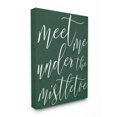 thumbnail image 5 of Stupell Meet Me Under the Mistletoe Stretched Canvas Wall Art 16 x 20, 5 of 5