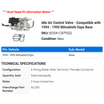 thumbnail image 2 of Idle Air Control Valve - Compatible with 1994 - 1995 Mitsubishi Expo Base, 2 of 2