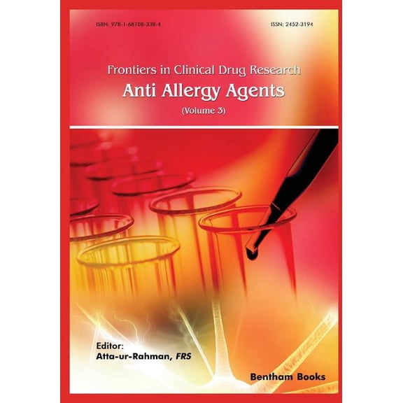 Frontiers in Clinical Drug Research - An Frontiers in Clinical Drug Research - Anti-Allergy Agents: Volume 3, Book 3, (Paperback)