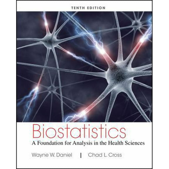 Pre-Owned Biostatistics: A Foundation for Analysis in the Health Sciences (Hardcover) 1118302796 9781118302798