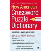 PHILIP D MOREHEAD; ALBERT H MOREHEAD; LOY MOREHEAD New American Crossword Puzzle Dictionary : 3rd Edition--Revised and Expanded (Paperback)
