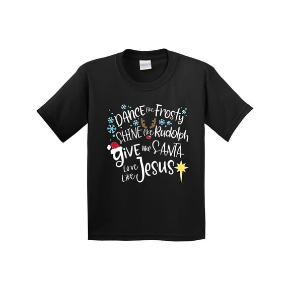 Inktastic Dance Like Frosty, Shine Like Rudolph, Give Like Santa Youth T-Shirt