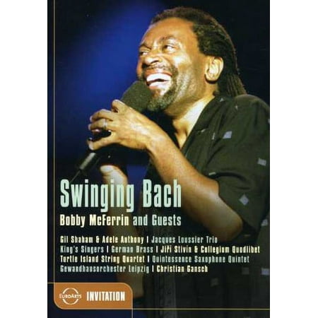 Swinging Bach: Bobby McFerrin & Guests (DVD) Euroarts Special Interests