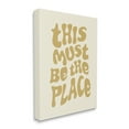 thumbnail image 4 of Stupell Industries Must Be The Place Typography Painting Gallery Wrapped Canvas Art Print Wall Art, 30 x 40, 4 of 8