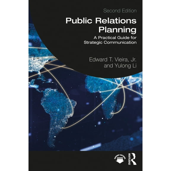 Public Relations Planning: A Practical Guide for Strategic Communication, (Paperback)