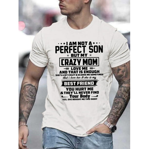 Perfect Son Crazy Mom Print, Men's Niche Crew Neck Tees, Casual Comfy T-shirts For Men, Clothing Tops For Summer