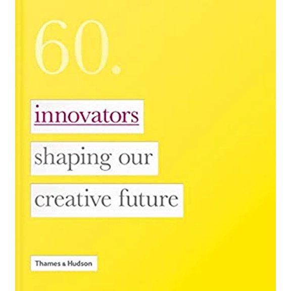 Pre-Owned 60 : Innovators Shaping Our Creative Future