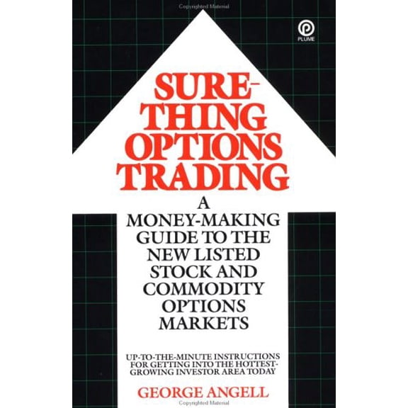 Pre-Owned Sure-Thing Options Trading: A Money-Making Guide to the New Listed Stock and Commodity Options Markets, 9780452261105, 0452261104, Paperback,