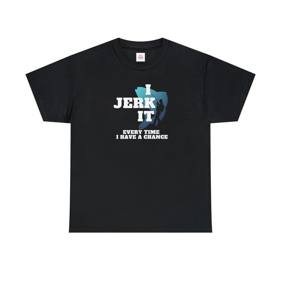 I Jerk It Graphic Fishing Unisex Heavy Cotton Tee