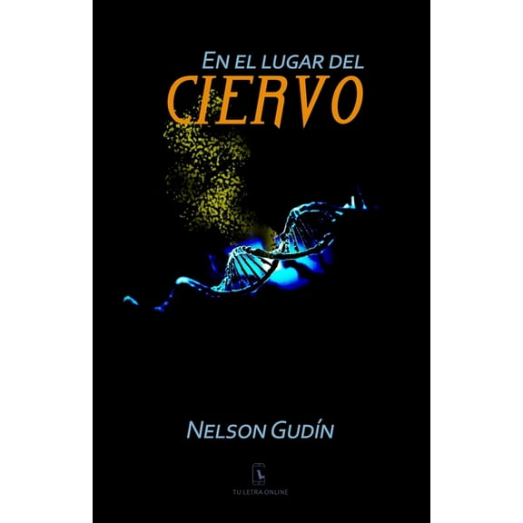 En el lugar del ciervo (Paperback)