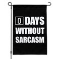 thumbnail image 1 of Days Without Sarcasm Equals Zero Funny Garden Yard Flag, 1 of 3