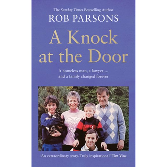 Pre-Owned A Knock at the Door: A Homeless Man, a Lawyer . . . and a Family Changed Forever, (Hardcover)
