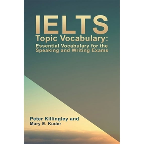 Pre-Owned IELTS Topic Vocabulary: Essential Vocabulary for the Speaking and Writing Exams (Paperback)