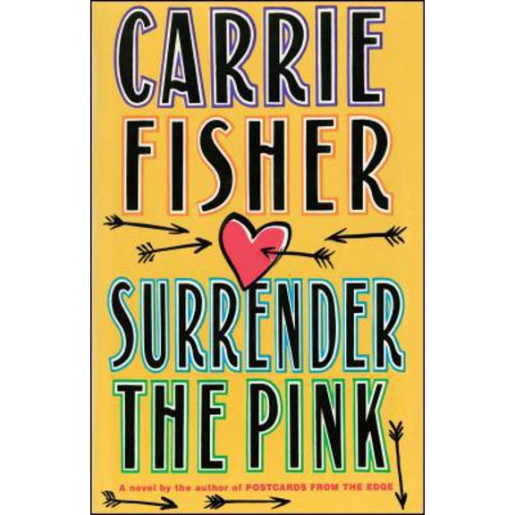 Pre-Owned Surrender the Pink (Paperback) 1476702616 9781476702612