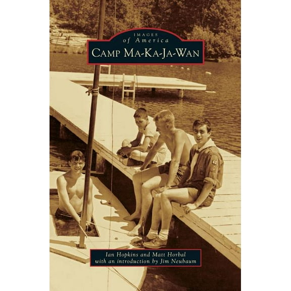 Camp Ma-Ka-Ja-Wan (Hardcover)