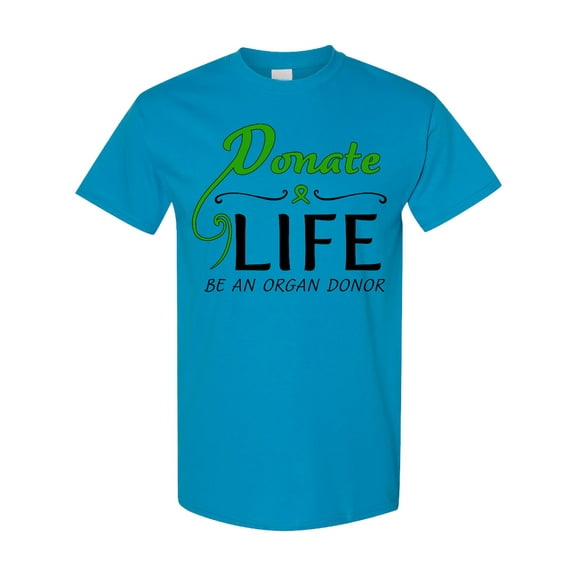 Inktastic Donate Life-be an Organ Donor T-Shirt