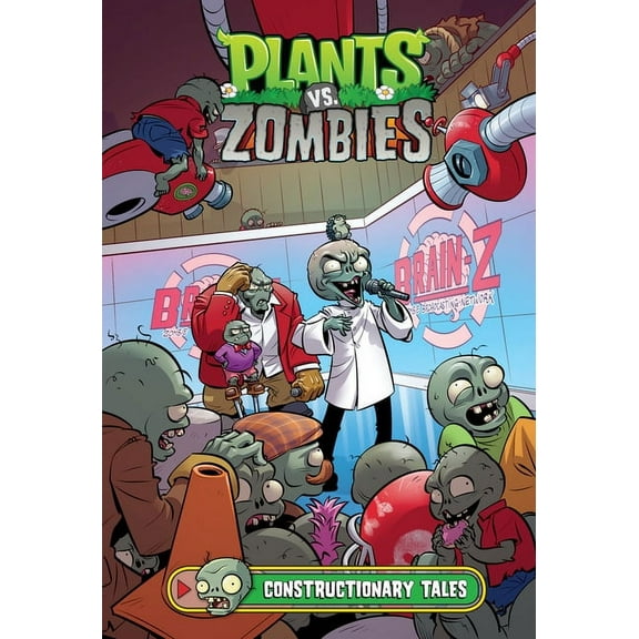 Plants vs. Zombies Volume 18: Constructionary Tales (Hardcover)
