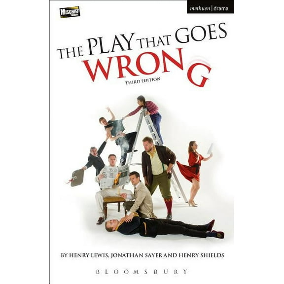 Modern Plays The Play That Goes Wrong: 3rd Edition, (Paperback)