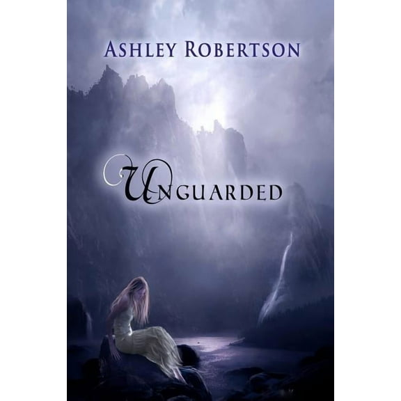Unguarded (Paperback)