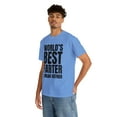 thumbnail image 4 of World's Best Farter I mean Father - Unisex Heavy Cotton Tee, 4 of 12