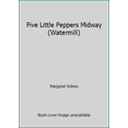 thumbnail image 1 of Pre-Owned Five Little Peppers Midway (Watermill) (Paperback) 0816714703 9780816714704, 1 of 1