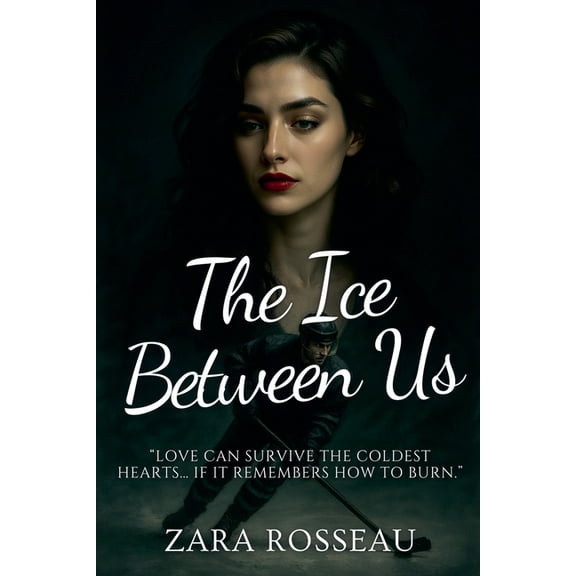 The Ice Between Us, (Paperback)