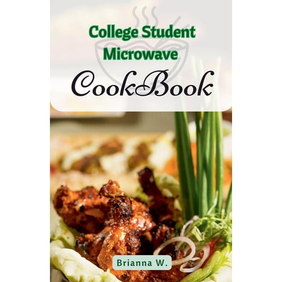 College Student Microwave Cookbook, (Paperback)